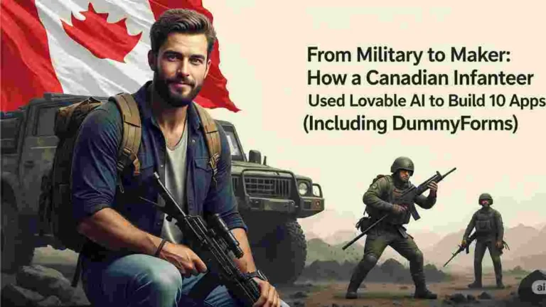 From Military to Maker How a Canadian Infanteer Used Lovable AI to Build 10 Apps